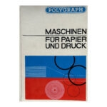 Maschinen für Papier und Druck