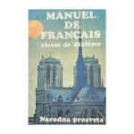 Manuel de français. Classe de dixieme
