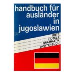 Handbuch für Ausländer in Jugoslawien