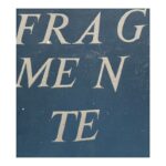 Fragmente