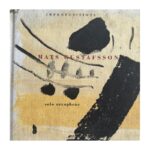Mats Gustafsson - Impropositions